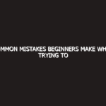 Common Mistakes Beginners Make When Trying to Make Money Online: The 2026 Survival Guide